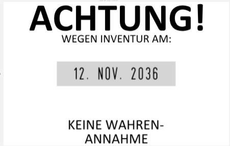 Datumstempel Hinweisstempel Infostempel Achtung Inventur Warenannahme