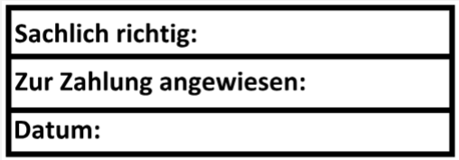 Buchungsstempel Sachlich richtig Zur Zahlung angewiesen Stempel